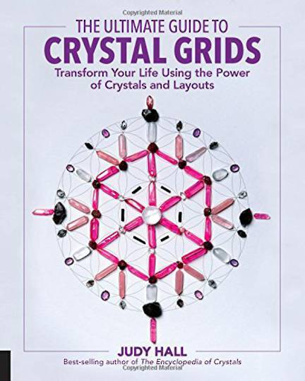 The Ultimate Guide to Crystal Grids by Judy Hall image 0